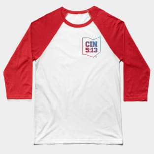 CIN 5:13 Baseball T-Shirt